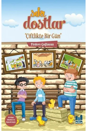 Sıkı Dostlar - Çiftlikte Bir Gün Sıkı Dostlar - Çiftlikte Bir Gün