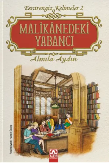 Malikanedeki Yabancı Malikanedeki Yabancı