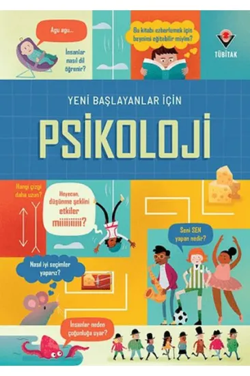 Yeni Başlayanlar İçin Psikoloji Yeni Başlayanlar İçin Psikoloji