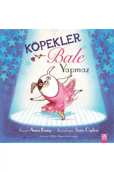 Köpekler Bale Yapmaz Köpekler Bale Yapmaz