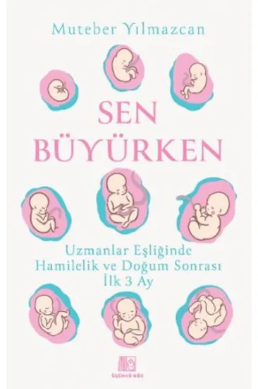 Sen Büyürken Sen Büyürken