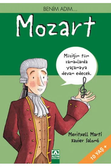 Benim Adım... Mozart Benim Adım... Mozart