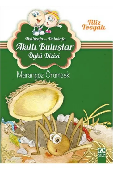 Akıllıkafa ve Dolukafa Akıllı Buluşlar Öykü Dizisi - Marangoz Örümcek Akıllıkafa ve Dolukafa Akıllı Buluşlar Öykü Dizisi - Marangoz Örümcek