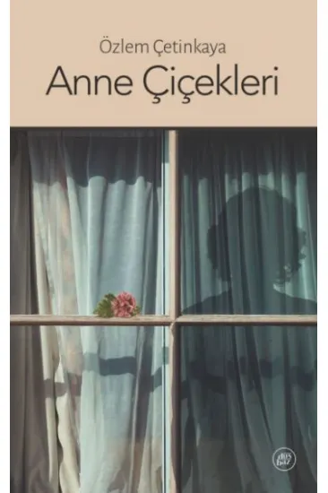 Anne Çiçekleri Anne Çiçekleri