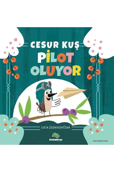 Cesur Kuş Pilot Oluyor