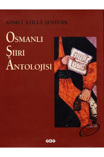 Osmanlı Şiiri Antolojisi Osmanlı Şiiri Antolojisi