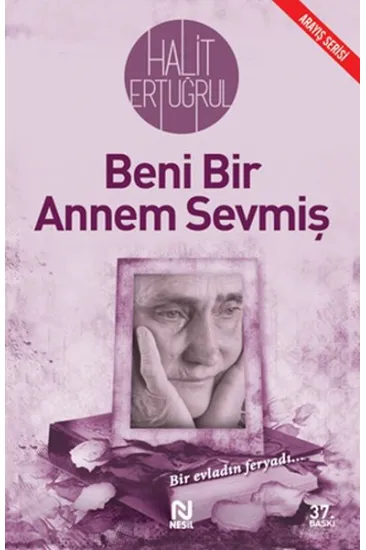 Beni Bir Annem Sevmiş