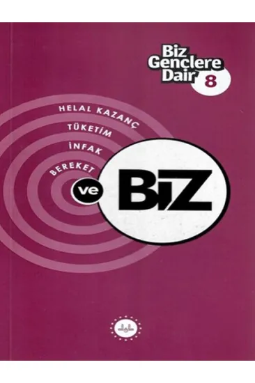 Biz Gençlere Dair 8