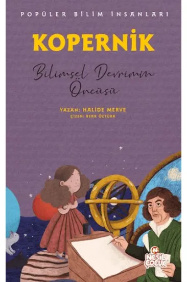 Kopernik - Popüler Bilim İnsanları Kopernik - Popüler Bilim İnsanları