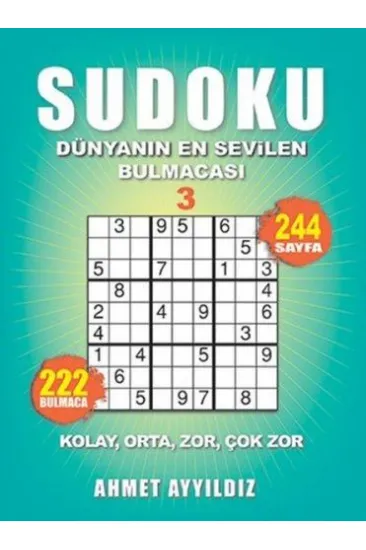 Sudoku Dünyanın En Sevilen Bulmacası 3 Sudoku Dünyanın En Sevilen Bulmacası 3