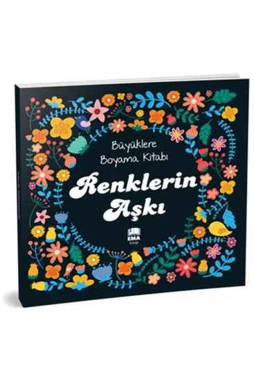 Renklerin Aşkı - Büyüklere Boyama Kitabı Renklerin Aşkı - Büyüklere Boyama Kitabı