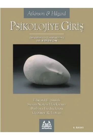 Psikolojiye Giriş 14.Edisyon Psikolojiye Giriş 14.Edisyon