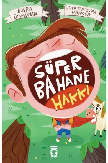 Süper Bahane Hakkı Süper Bahane Hakkı