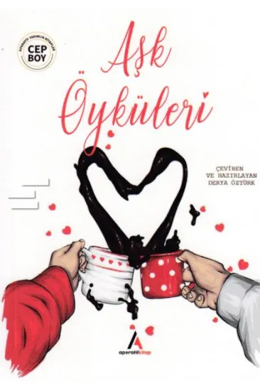 Aşk Öyküleri - Cep Boy Aşk Öyküleri - Cep Boy