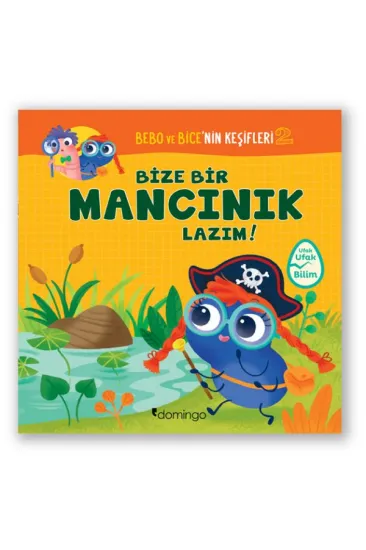 Bebo ve Bice’nin Keşifleri 2 - Bize Bir Mancınık Lazım! Bebo ve Bice’nin Keşifleri 2 - Bize Bir Mancınık Lazım!