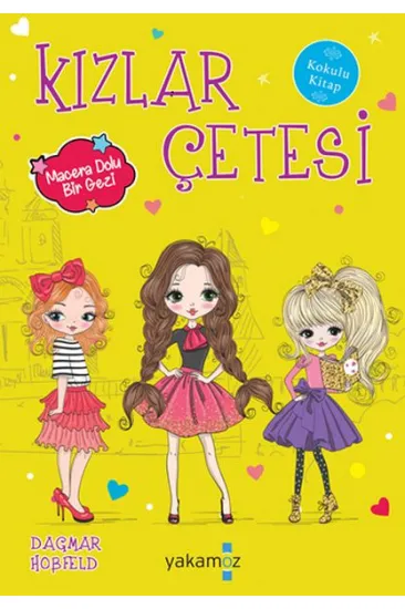 Kızlar Çetesi 7 - Macera Dolu Bir Gezi