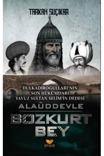 Alaüddevle Bozkurt Bey Alaüddevle Bozkurt Bey