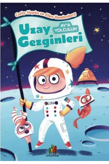 Uzay Gezginleri - Ay’A Yolculuk Uzay Gezginleri - Ay’A Yolculuk