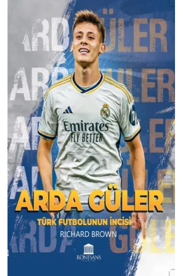 Türk Futbolunun İncisi - Arda Güler Türk Futbolunun İncisi - Arda Güler