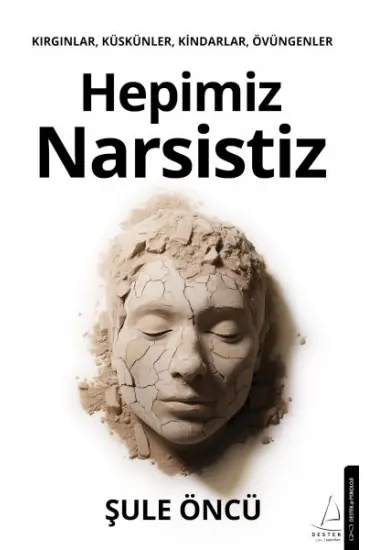 Hepimiz Narsistiz Hepimiz Narsistiz