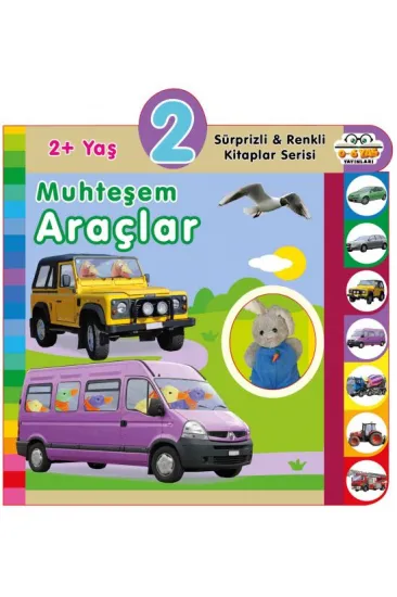 Yaş Muhteşem Araçlar (2+Yaş)