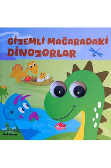 Gizemli Mağaradaki Dinozorlar– Oynar Gözlü Kitap