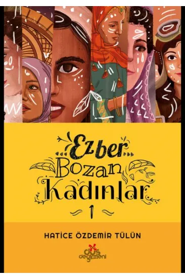 Ezber Bozan Kadınlar Ezber Bozan Kadınlar