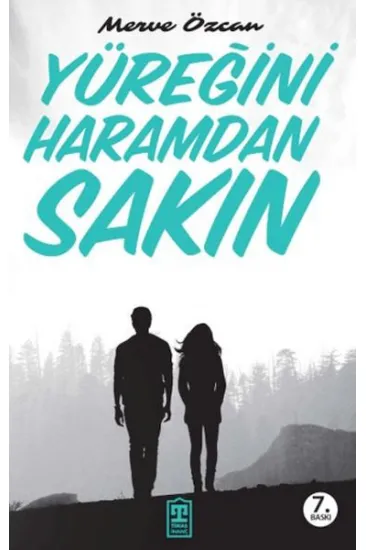 Yüreğini Haramdan Sakın Yüreğini Haramdan Sakın