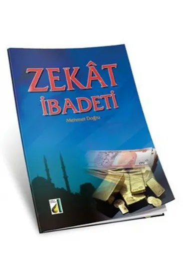 Zekat İbadeti Zekat İbadeti