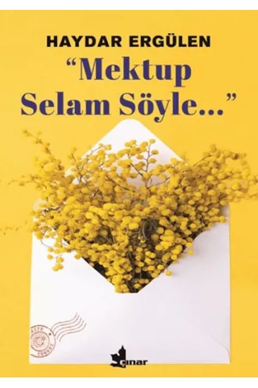 Mektup Selam Söyle Mektup Selam Söyle