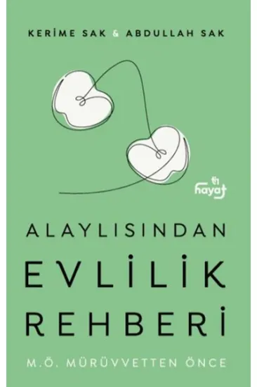 Alaylısın Evlilik Rehberi I Alaylısın Evlilik Rehberi I