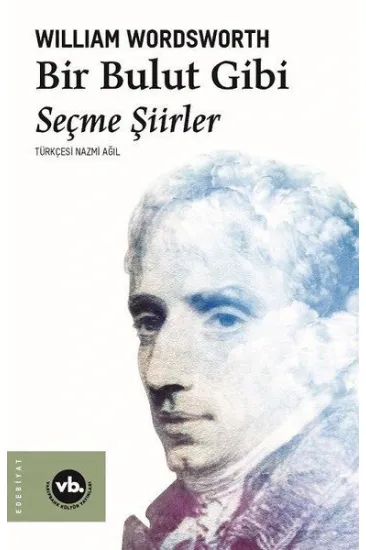Bir Bulut Gibi - Seçme Şiirler