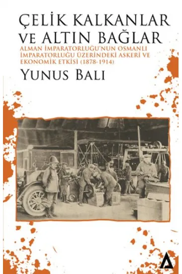 Çelik Kalkanlar ve Altın Bağlar
