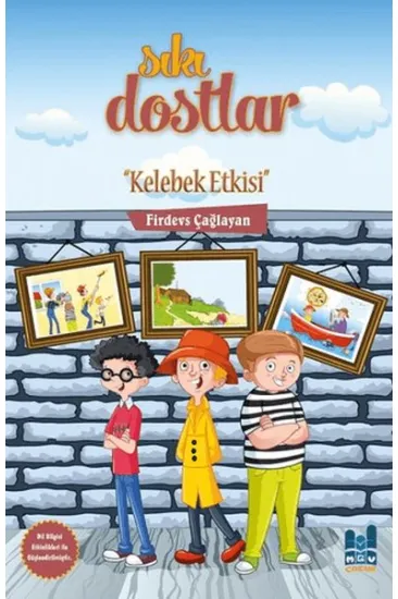 Sıkı Dostlar - Kelebek Etkisi Sıkı Dostlar - Kelebek Etkisi