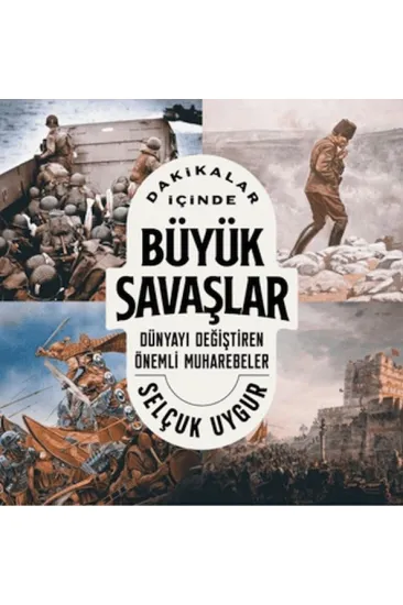 Dakikalar İçinde Büyük Savaşlar