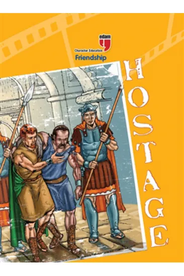 Hostage - Friendship Hostage - Friendship
