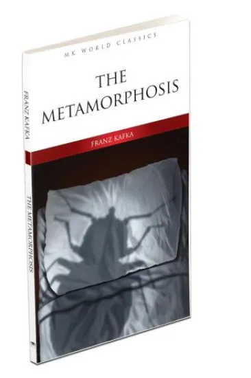 The Metamorphosis - İngilizce Klasik Roman The Metamorphosis - İngilizce Klasik Roman