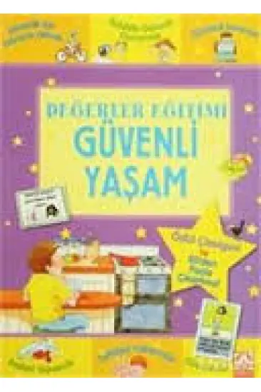 Değerler Eğitimi-Güvenli Yaşam Değerler Eğitimi-Güvenli Yaşam