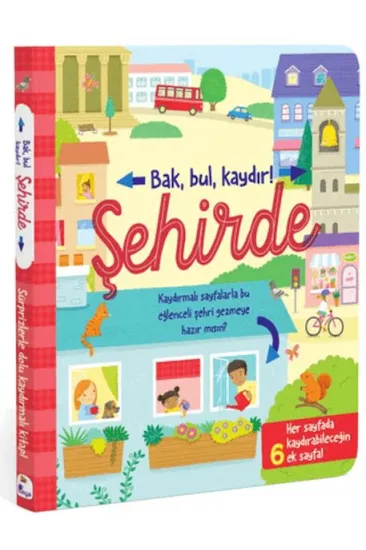 Bak, Bul, Kaydır - Şehirde