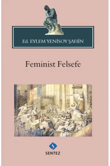 Feminist Felsefe Feminist Felsefe