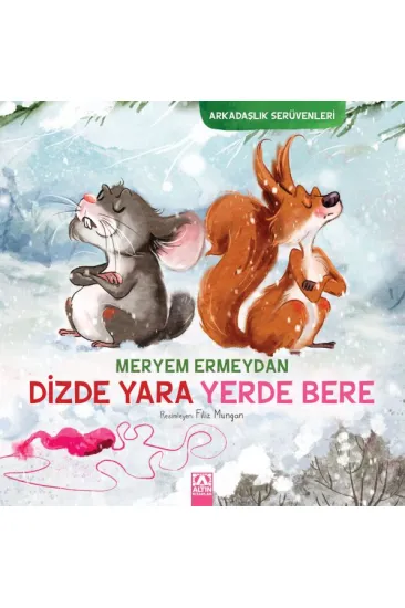 Arkadaşlık Serüvenleri - Dizde Yara Yerde Bere Arkadaşlık Serüvenleri - Dizde Yara Yerde Bere
