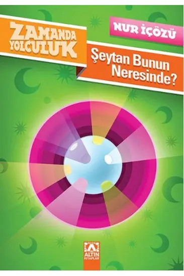 Zamanda Yolculuk - Şeytan Bunun Neresinde? Zamanda Yolculuk - Şeytan Bunun Neresinde?