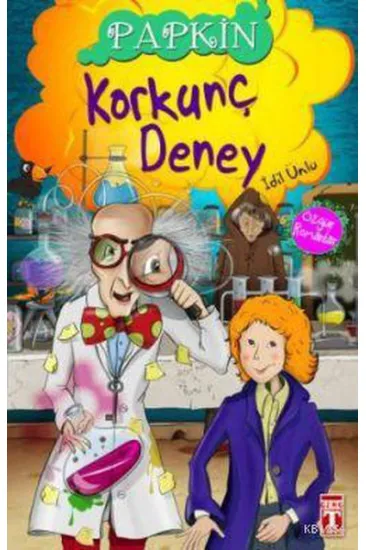 Papkin-Korkunç Deney 3 Papkin-Korkunç Deney 3