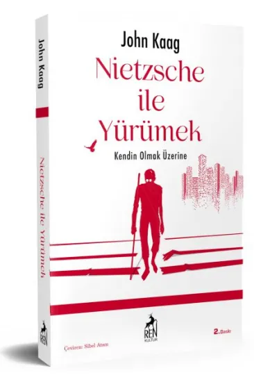 Nietzsche İle Yürümek Nietzsche İle Yürümek