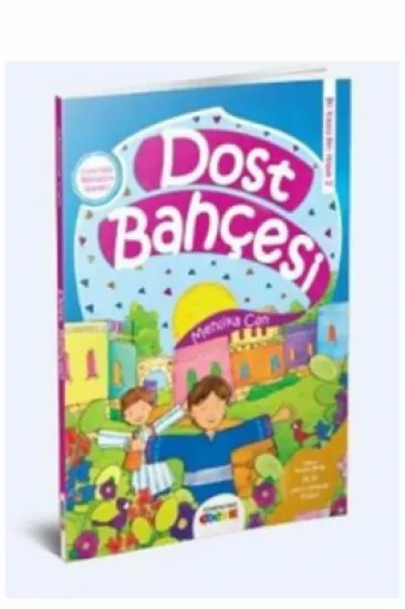 Dost Bahçesi Dost Bahçesi