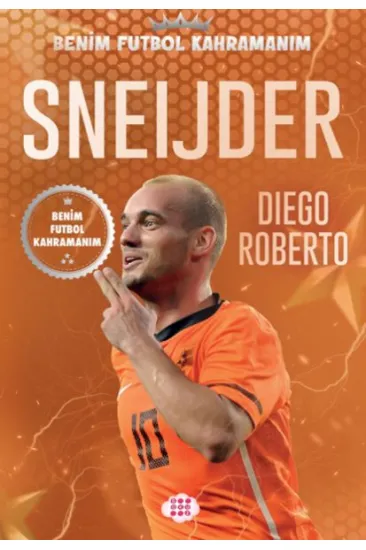 Sneıjder – Benim Futbol Kahramanım Sneıjder – Benim Futbol Kahramanım
