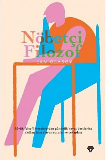 Nöbetçi Filozof Nöbetçi Filozof