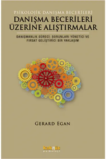 Danışma Becerileri Üzerine Alıştırmalar Danışma Becerileri Üzerine Alıştırmalar