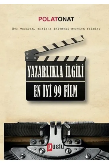 Yazarlıkla İlgili En İyi 99 Film