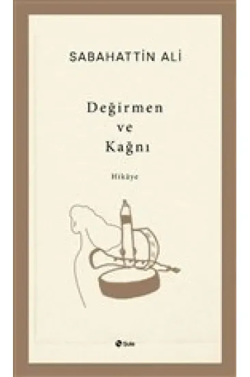 Değirmen ve Kağnı Değirmen ve Kağnı